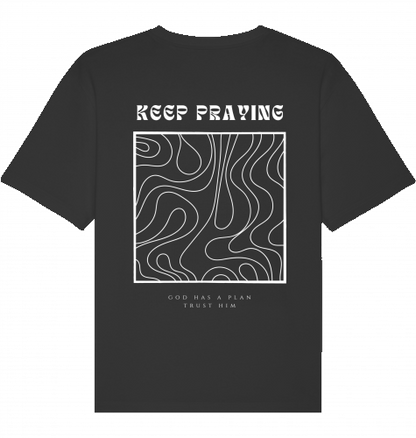 KEEP PRAYING SHIRT