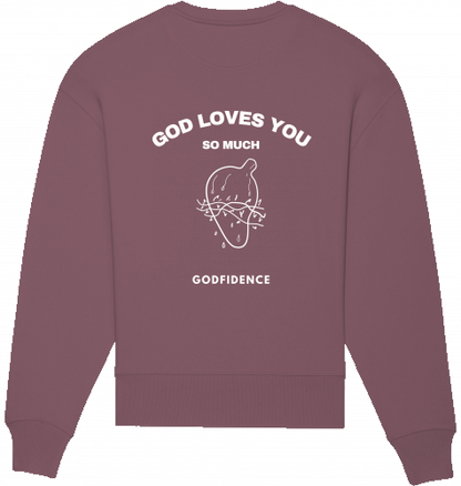 GOD LOVES YOU SO MUCH SHIRT