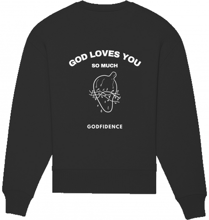 GOD LOVES YOU SO MUCH SHIRT