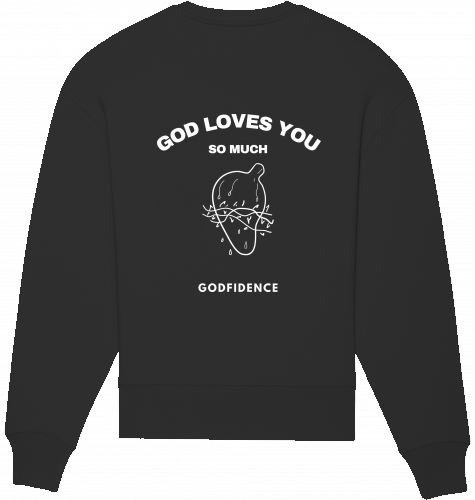 GOD LOVES YOU SO MUCH SHIRT