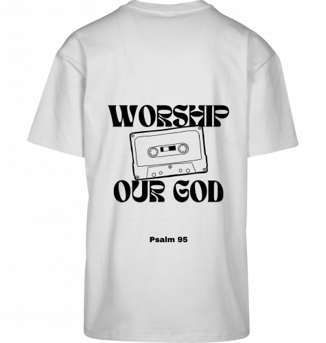 WORSHIP OUR GOD WHITE