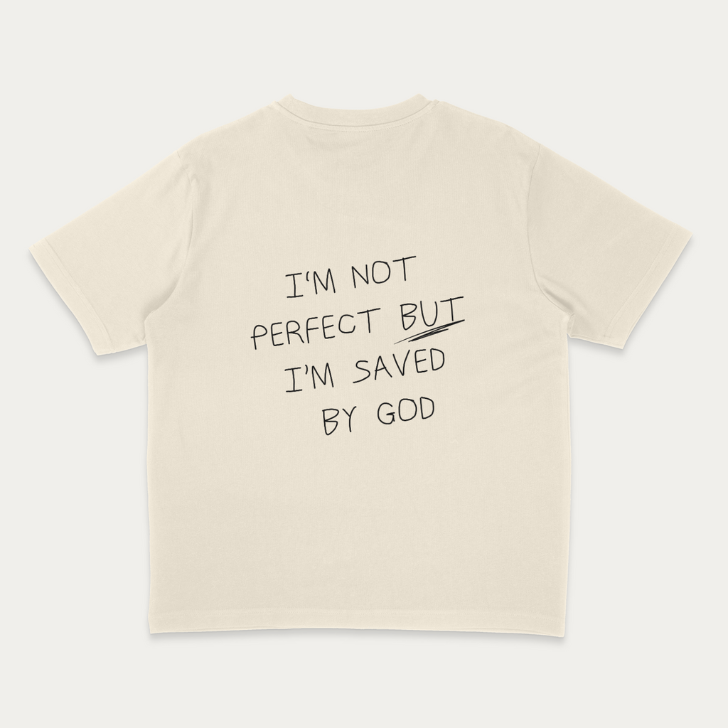 I'M NOT PERFECT SHIRT