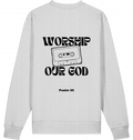"WORSHIP OUR GOD" SWEATER GRAU