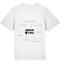 JESUS LOVES YOU BECAUSE... TSHIRT IN WEIß