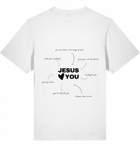 JESUS LOVES YOU BECAUSE... TSHIRT IN WEIß