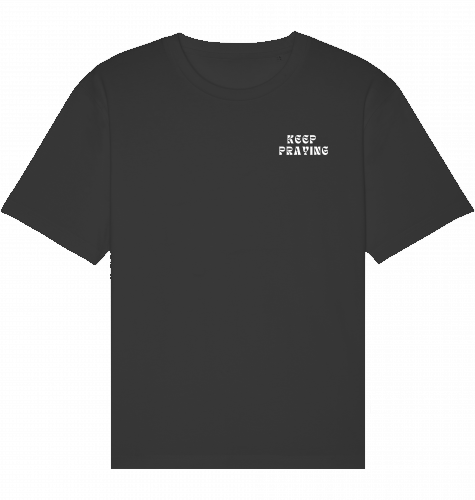 KEEP PRAYING SHIRT